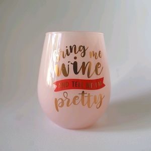 🆕 Bring Me Wine Tell Me I'm Pretty Stemless Glass